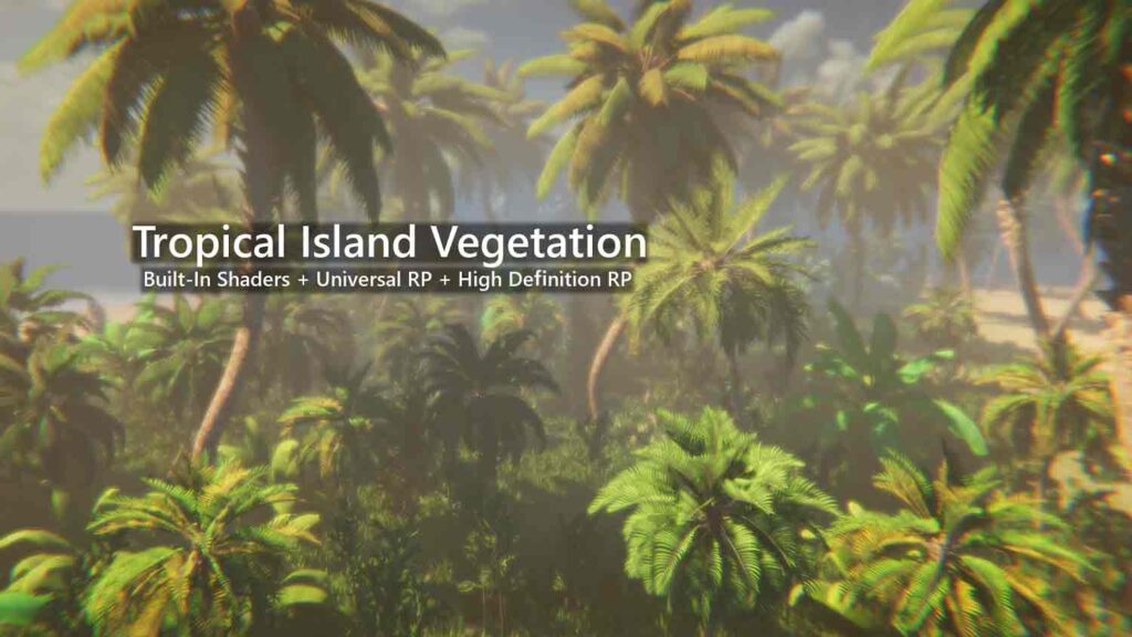 Tropical Island Vegetation unity assets free